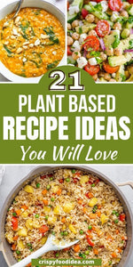 8 Plant-Based Meal Ideas for a Healthy and Balanced Diet