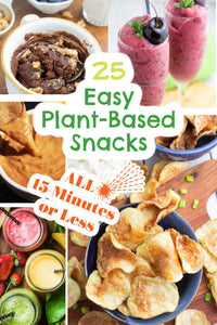 9 Whole Food-Based Snack Ideas for a Healthy Diet